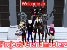 Project˸ Grandmasterz Revisited