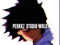 perkkz studio wrld（MORE BEATS COMING SOON）