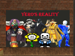 Yero's Reality