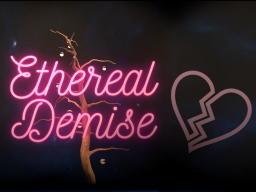 Ethereal Demise