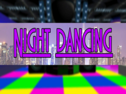 MMD dance NIGHT DANCING