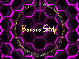 Banana Strip Club