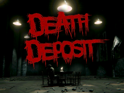 Death deposit