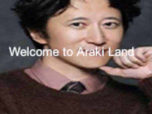 Araki Land