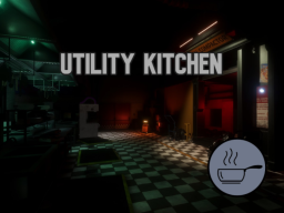 Utility Kitchen ｜ FNAF˸ Security Breach