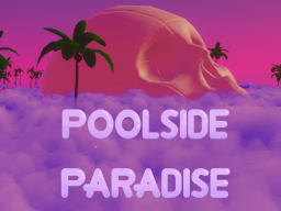 Poolside Paradise