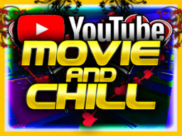 Movie ＆ Chill （Youtube）
