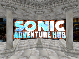 VCC ~ Sonic Adventure 's Hub ~