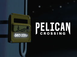 Pelican Crossing