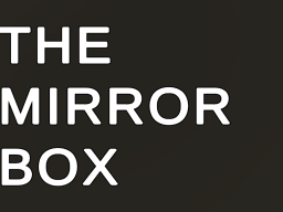 the mirror box