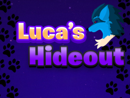 Luca's Hideout