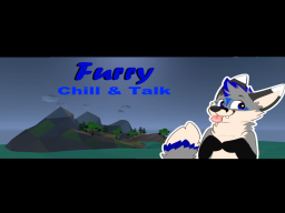 Furry Chill ＆ Talk