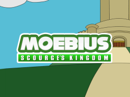 Moebius Scourge's Kingdom