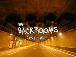 The Backrooms ｜ Level˸ Hub