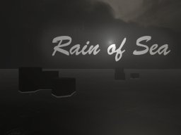 Rain of Sea