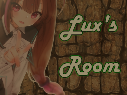 Lux's room