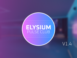 Elysium Pulse Club