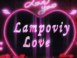 Lampoviy Love