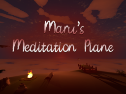 Maru's Meditation Plane