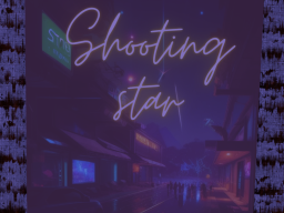 the shooting star