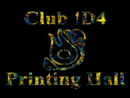 Club ǃD4˸ Printing Hall