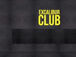 ExcaliburClub