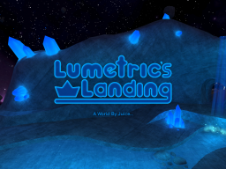 Lumetric's Landing