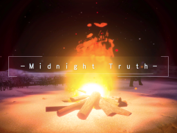 - Midnight Truth -