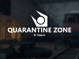 Quarantine Zone
