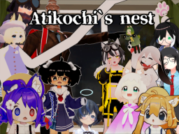 Atikochi`s nest