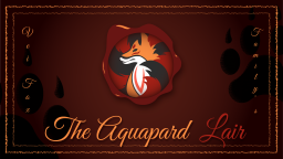 The Aquapard Lair
