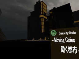 Moving Cities 動く都市