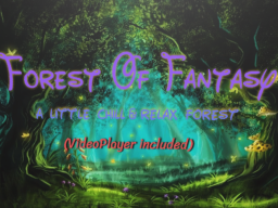 Forest of Fantasy v․1․1