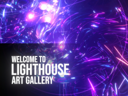 Lighthouse Art Gallery