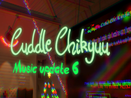 Cuddle Chikyuu