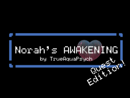 Norah's AWAKENING Quest （Escape Room）