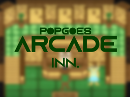 Popgoes Arcade Inn․