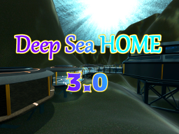 Deep Sea HOME 3․0
