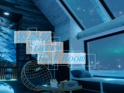 姫爺的Starry Bed Room