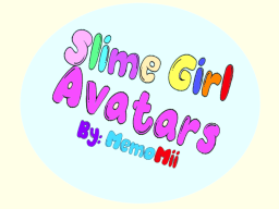 Slime Girl Avatars