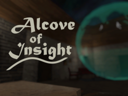 Alcove of Insight