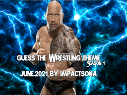 Guess The Wrestling Theme ｜Jun․2021