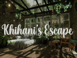 Khihani's Escape