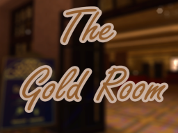 The Gold Room