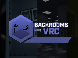 Backrooms VRC