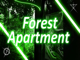 Forest Apartment