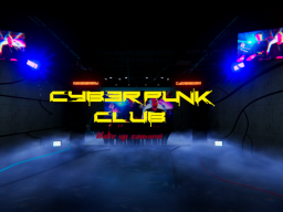 Cyberpunk Club