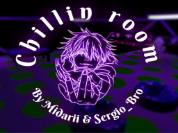 Chillin Room