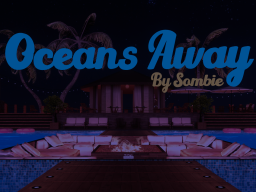 Oceans Away （Night）