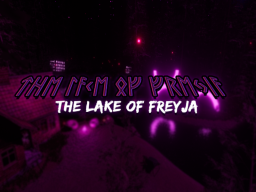 The Lake Of Frejya